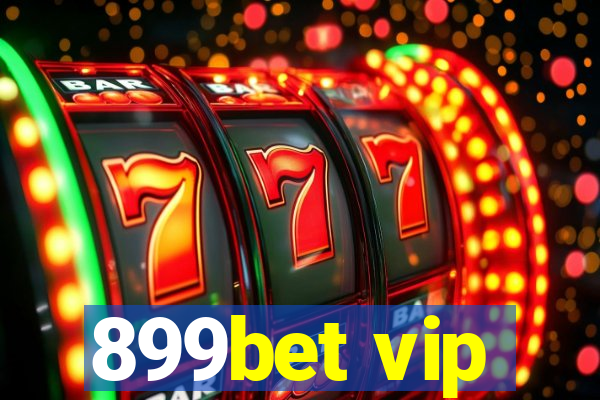 899bet vip